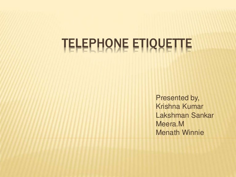 Telephone etiquette