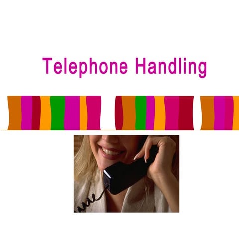 Telephone handling