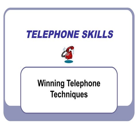 Telephone Skills