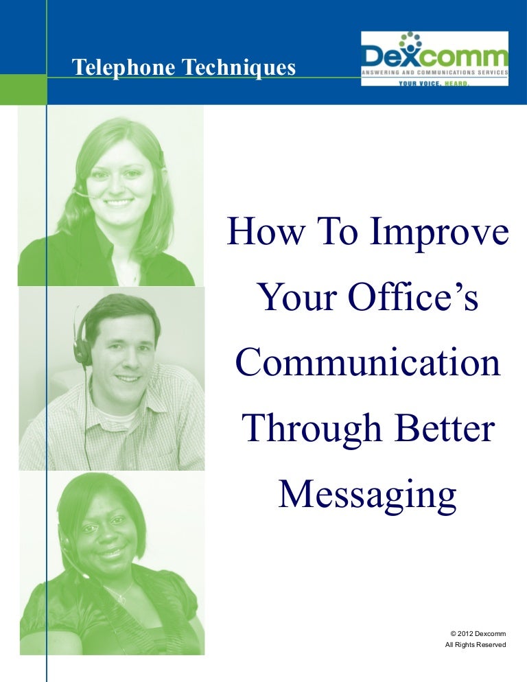 Telephone Techniques Improve Your Office’s Communication Through Bett…