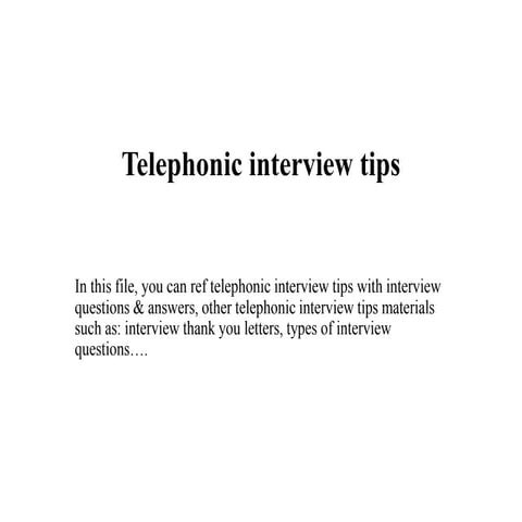 Telephonic interview tips