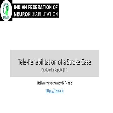 Tele-rehabilitation in stroke - a physiotherapy case study
