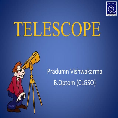 Telescope .by Pradumn Vishwakarma