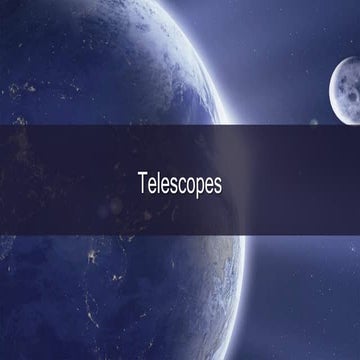 Telescopes
