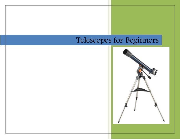 Telescopes For Beginners