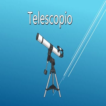Telescopio Funciones y Partes