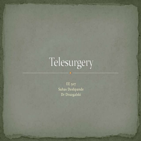 Telesurgery