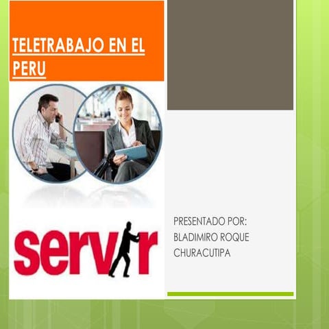 LA NUEVA LEY DE TELETRABAJO Y SU IMPACTO EN EL PERU | PPTX