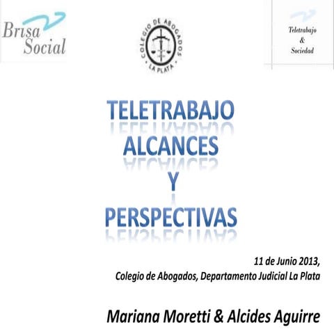 Teletrabajo y sociedad 11 junio 2013 CALP