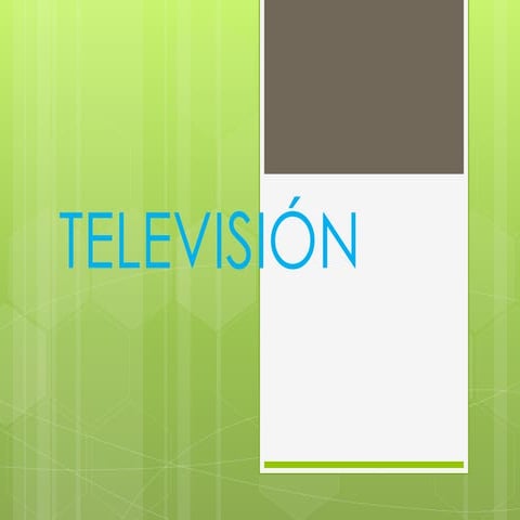 Historia de Televisión