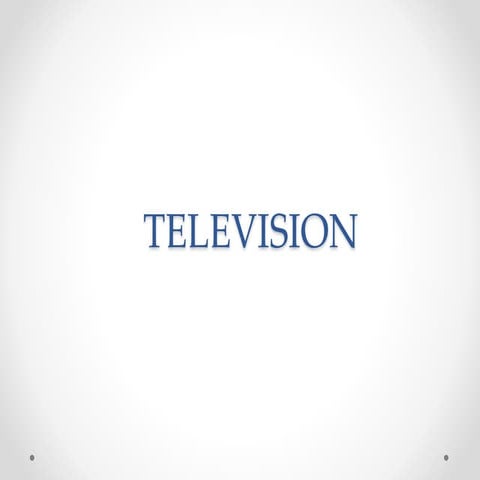 Television