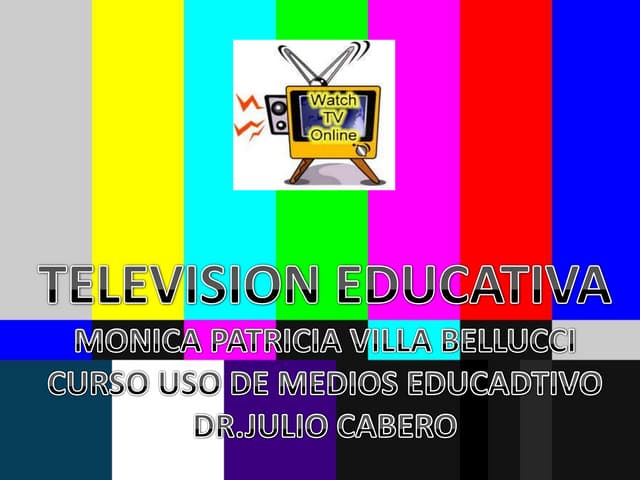 Television educativa monica villa