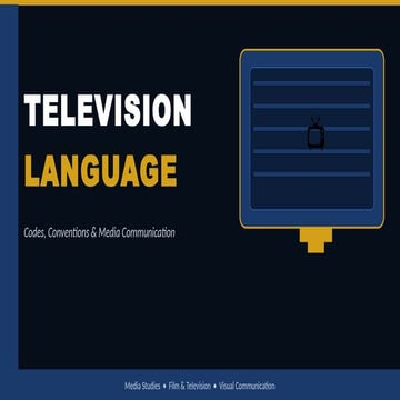 Television: Semiotics and Story Structure | PPT