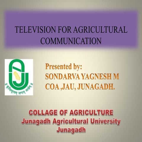 Television for agricultural communication