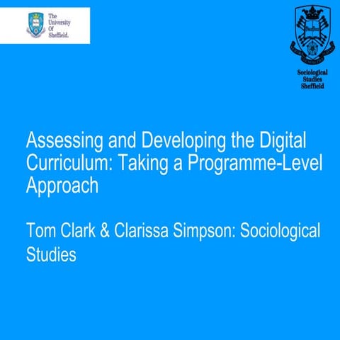 TDeveloping and Assessing the Digital Curriculum: Taking a Programme-Level Ap...