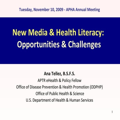 New Media & Health Literacy: Opportunities & Challenges
