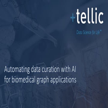 Automating Data Curation with AI and NLP for Biomedical Graph Applications