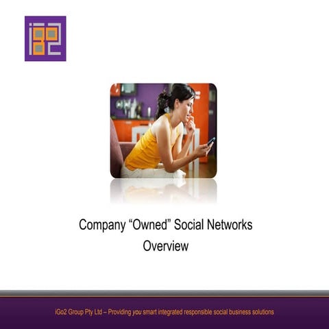 Company "Owned" Social Networks / Community