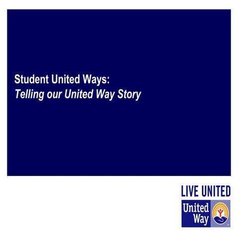 Telling Our United Way Story
