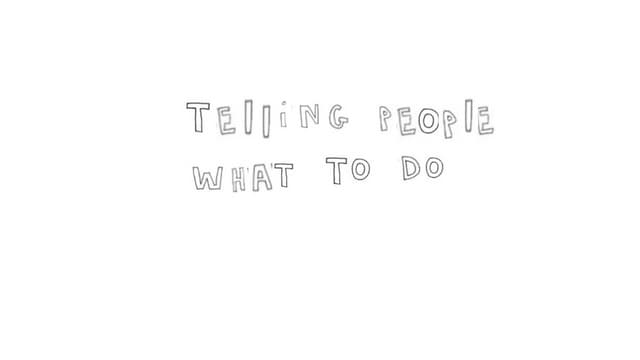 telling people what to do