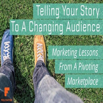 Telling Your Story To A Disrupting Marketplace