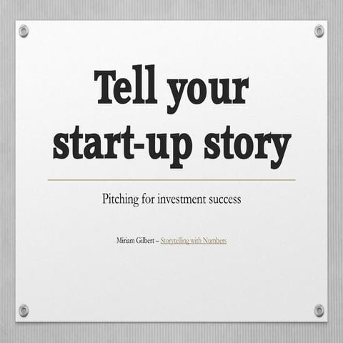 Tell your start up story