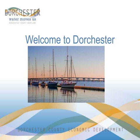 Dorchester County Maryland - Telling Your Story