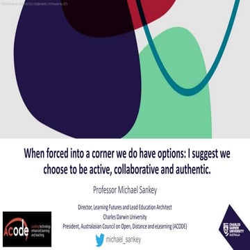 When forced into a corner we do have options: I suggest we choose to be activ...