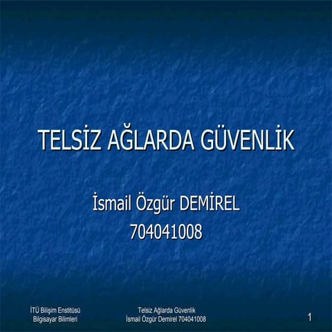 Telsiz Aglarda Guvenlik