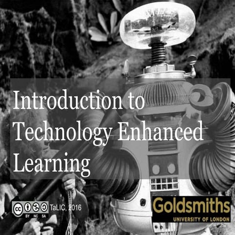Introduction to Technology Enhanced Learning
