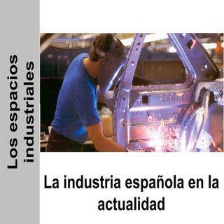 GEO 06.D. La industria española en ...