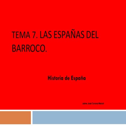 Tema 07 Las españas del barroco