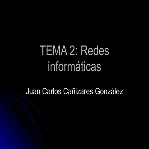 Tema 2 Redes Juan Carlos