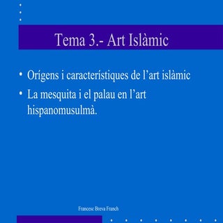 Tema 3.- Art Isl୩c