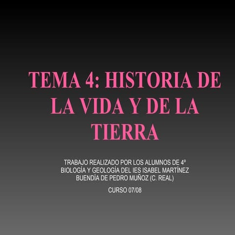 Historia de la tierra y de la vida | PPT