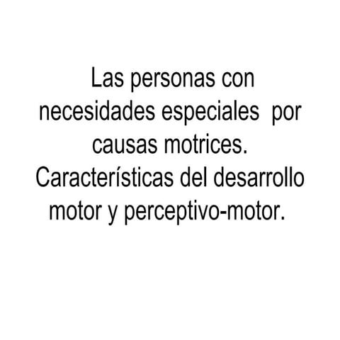 nee por causas motrices