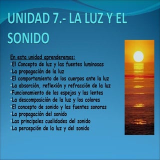 Tema 7.  La Luz Y El Sonido