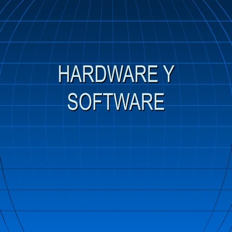 HARDWARE Y SOFTWARE