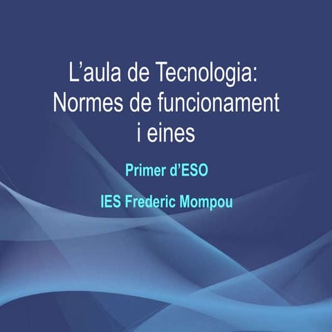 Tema 0 Normes I Eines de l'aula de tecnologia