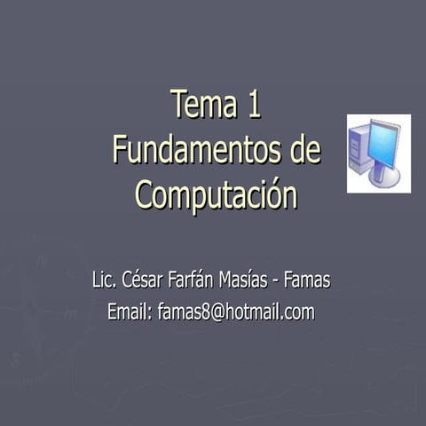 Tema1 - Introducción a Computación