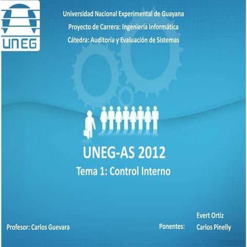 UNEG-AS 2012-Pres1: Control interno