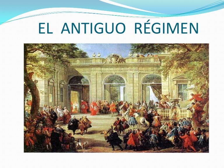 Tema 1 .El Antiguo Régimen
