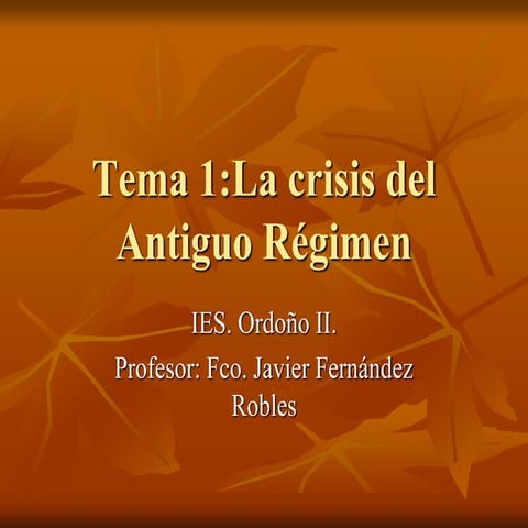 Tema 1 El Antiguo Régimen 