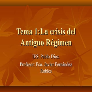 Tema 1.el antiguo régimen
