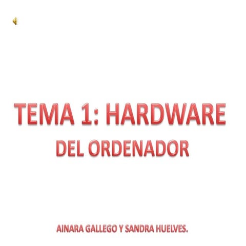 Hardware del ordenador