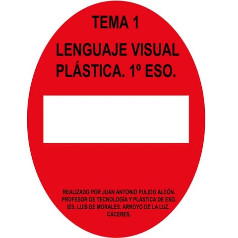 LENGUAJE VISUAL PLÁSTICA. 1º ESO