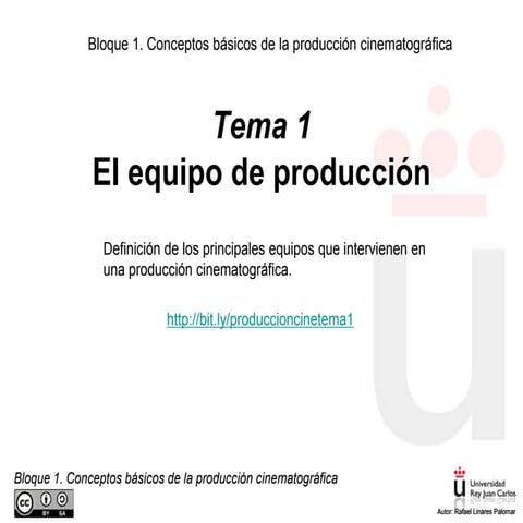 PRODUCCION AUDIOVISUAL CINE: Tema1 _2024