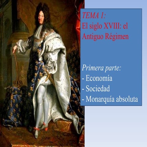 Tema 1 - El Antiguo Régimen y el siglo xviii
