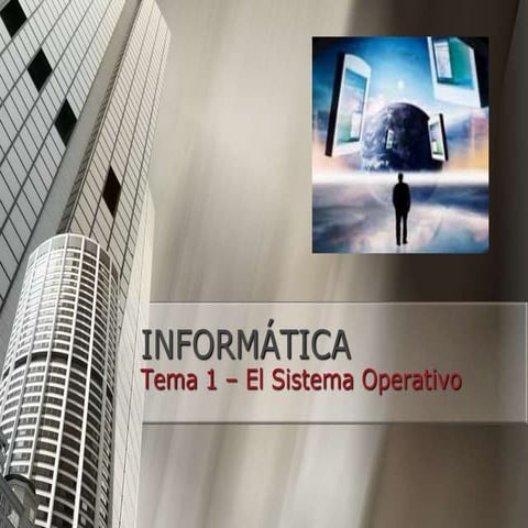 Tema 1 -  el sistema operativo (v3)