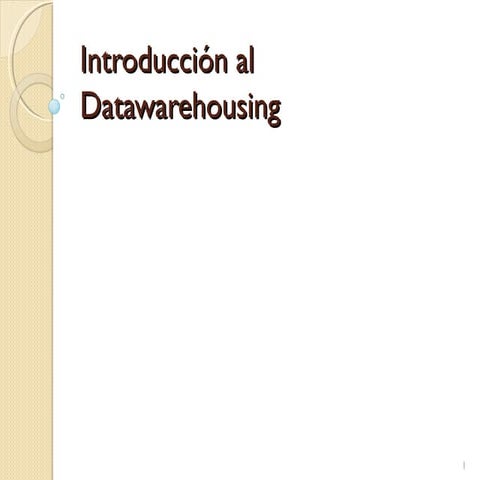 Introducción al Datawarehousing